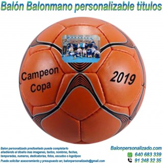 Balón Balonmano Personalizable diseño Celebrar Títulos
